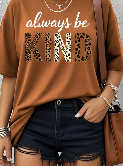 Women's Plus Size Retro Casual Short Sleeve T-Shirt - "Always Be KIND" Leopard Print Letter Graphic, Soft Stretchy Loose Fit, Round Neck Spring Summer Fall Top for Everyday Comfort, Casual Wear | Bohemian Tshirt | Stretchy Ma